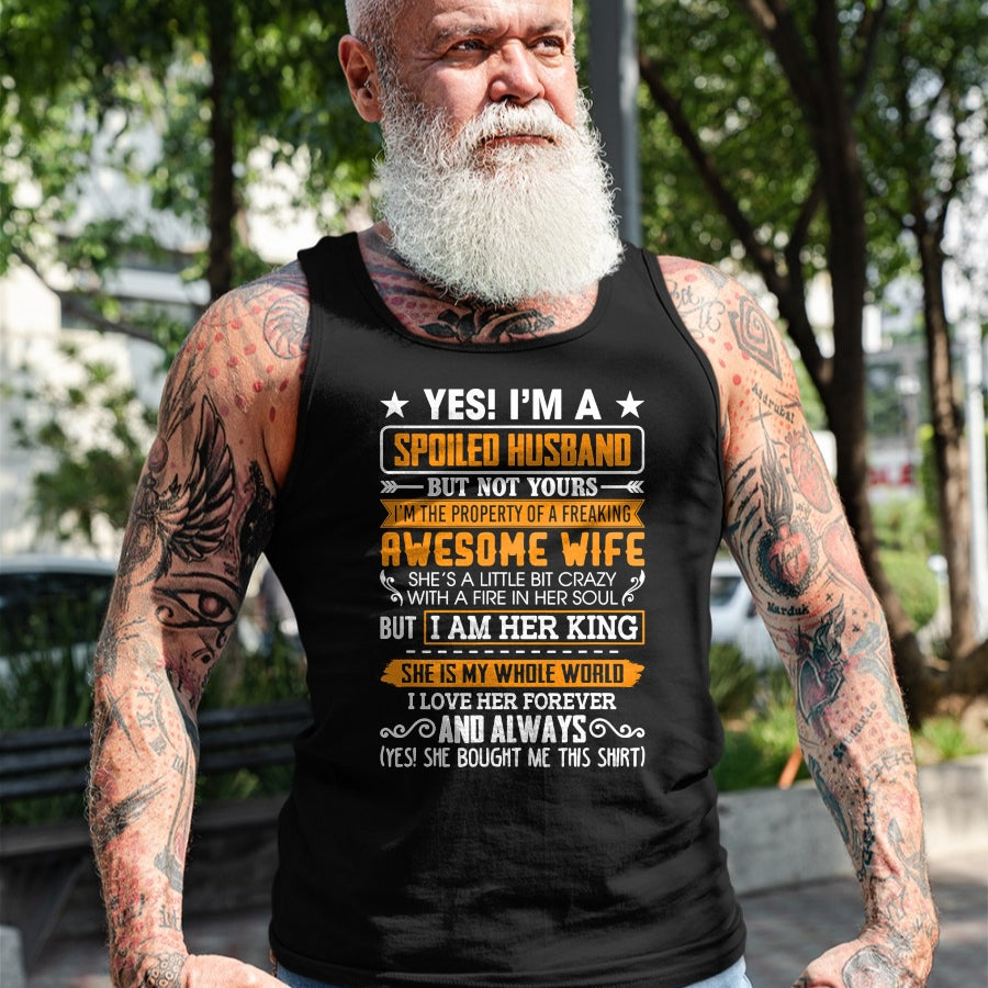 Best Husband Shirt, Wife and Husband Unisex T-Shirt/Hoodie/Sweatshirt HLT00 - Yes I_m A Spoiled Husband Of A Freaking Awesome Wife T-Shirt