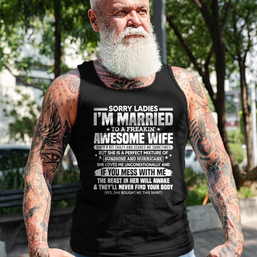 Best Husband Shirt, Wife and Husband Unisex T-Shirt/Hoodie/Sweatshirt HLT00 - Sorry Ladies I_m Married to A Freakin_ Awesome Wife Gift T-Shirt (2)