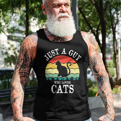 Cat Love Shirt, Funny Cat Lover Gift UnisexT-Shirt/Hoodie/Sweatshirt HLT00 - Just A Guy Who Loves Cats T-Shirt (1)