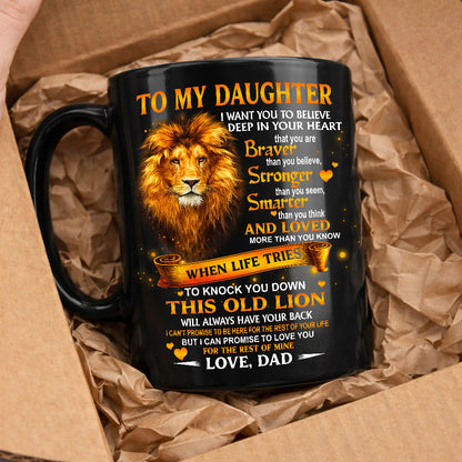 I WANT YOU TO BELIEVE - MUG FOR DAUGHTER - GIFT FROM DAD - LUAN00 (SKU2603-89)