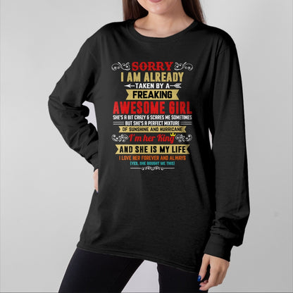 Best Husband Shirt, Wife and Husband Unisex T-Shirt/Hoodie/Sweatshirt HLT00 - Sorry I Am Already Taken By A Freaking Awesome Girl Funny T-Shirt