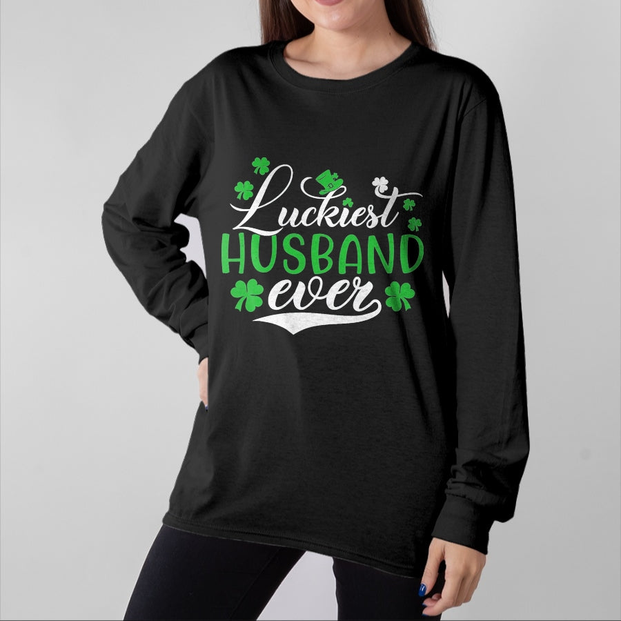 Best Husband Shirt, Wife and Husband Unisex T-Shirt/Hoodie/Sweatshirt HLT00 - Luckiest Husband Ever Shamrock Lucky St Patrick_s Day T-Shirt, Men, Black, Small