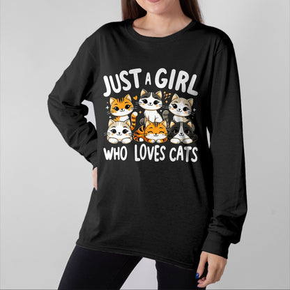 Cat Love Shirt, Funny Cat Lover Gift UnisexT-Shirt/Hoodie/Sweatshirt HLT00 - Cats Lover Just A Girl Who Loves Cat T-Shirt (1)