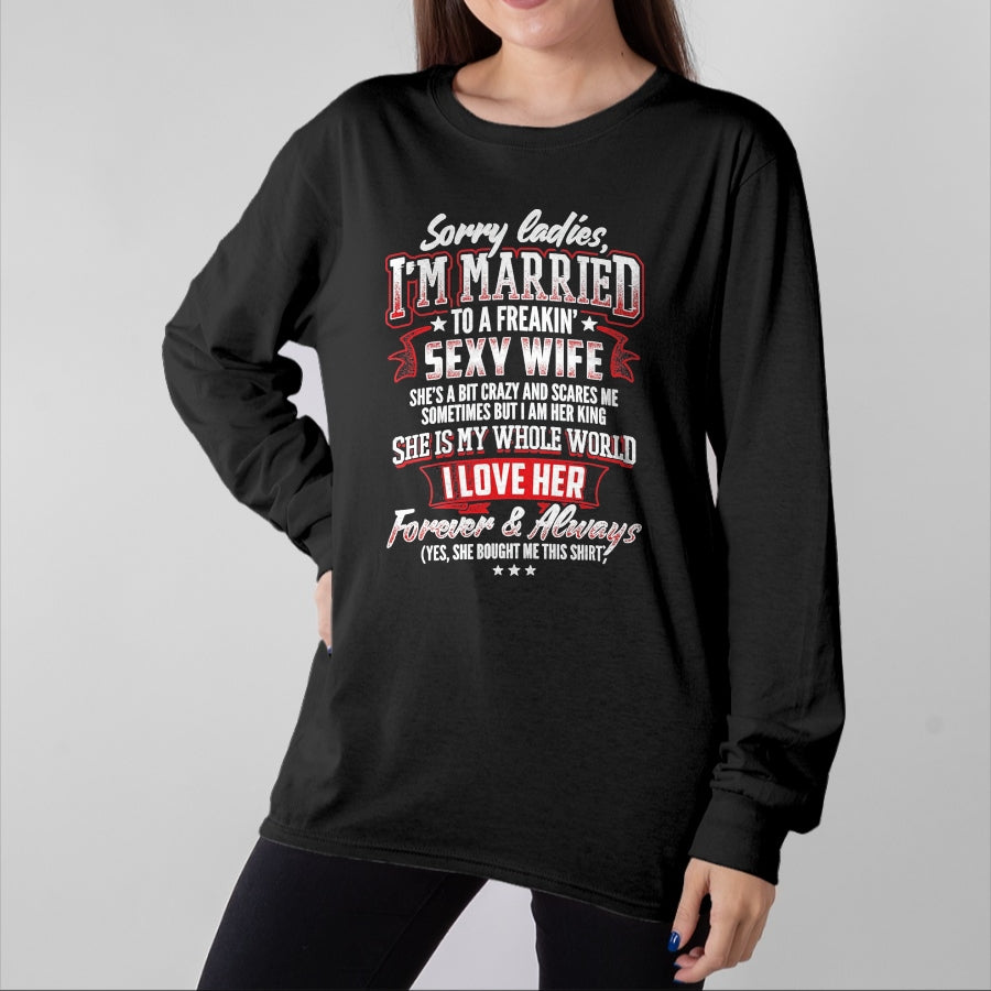 Best Husband Shirt, Wife and Husband Unisex T-Shirt/Hoodie/Sweatshirt HLT00 - Sorry Ladies I_m Married to A Freaking Awesome Wife Shirt T-Shirt