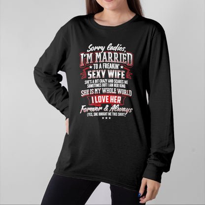 Best Husband Shirt, Wife and Husband Unisex T-Shirt/Hoodie/Sweatshirt HLT00 - Sorry Ladies I_m Married to A Freaking Awesome Wife Shirt T-Shirt