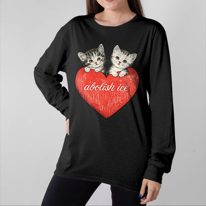 Cat Love Shirt, Funny Cat Lover Gift UnisexT-Shirt/Hoodie/Sweatshirt HLT00 - Abolish ICE, Cute Cat Valentine T-Shirt