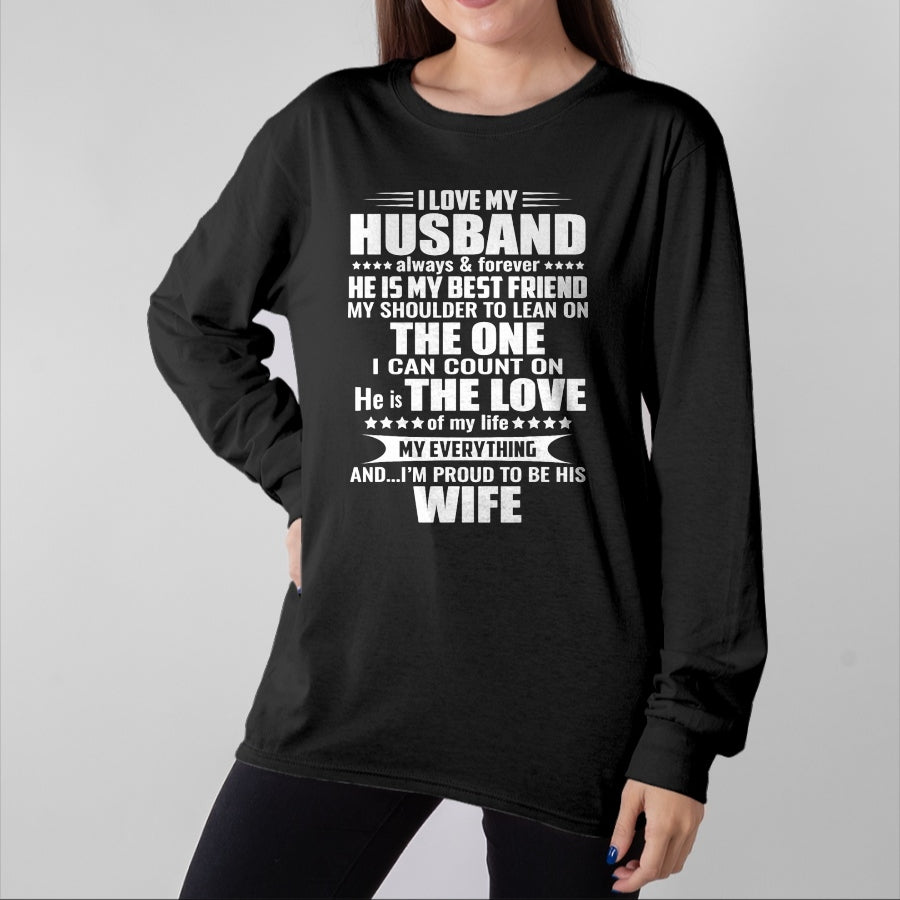 Best Husband Shirt, Wife and Husband Unisex T-Shirt/Hoodie/Sweatshirt HLT00 - i love my husband always & forever he is my best friend T-Shirt