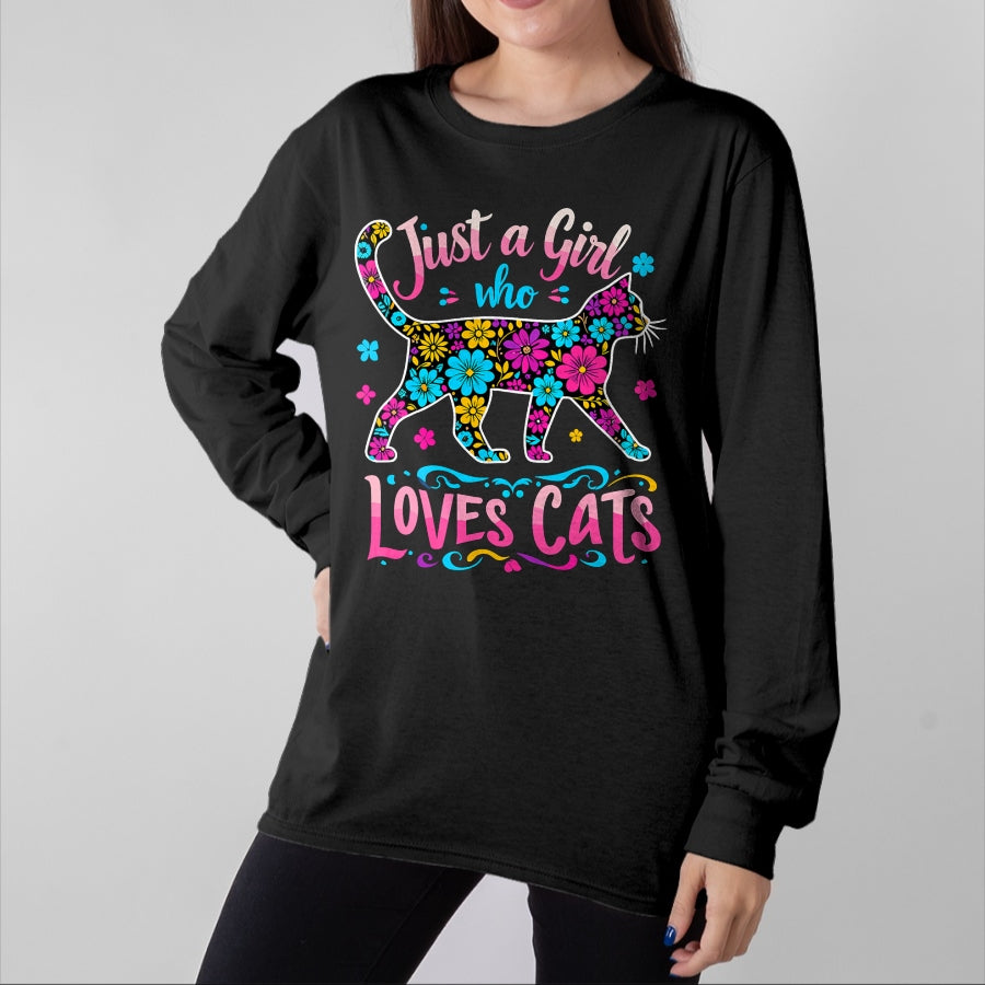 Cat Love Shirt, Funny Cat Lover Gift UnisexT-Shirt/Hoodie/Sweatshirt HLT00 - Cat Cute Just A Girl Who Loves Cats T-Shirt