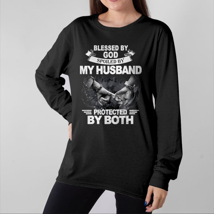 Best Husband Shirt, Wife and Husband Unisex T-Shirt/Hoodie/Sweatshirt HLT00 - Blessed By God Spoiled By My Husband Protected By Both T-Shirt