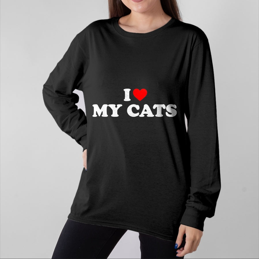 Cat Love Shirt, Funny Cat Lover Gift UnisexT-Shirt/Hoodie/Sweatshirt HLT00 - I Love My Cats T-Shirt, Women, Black, X-Small