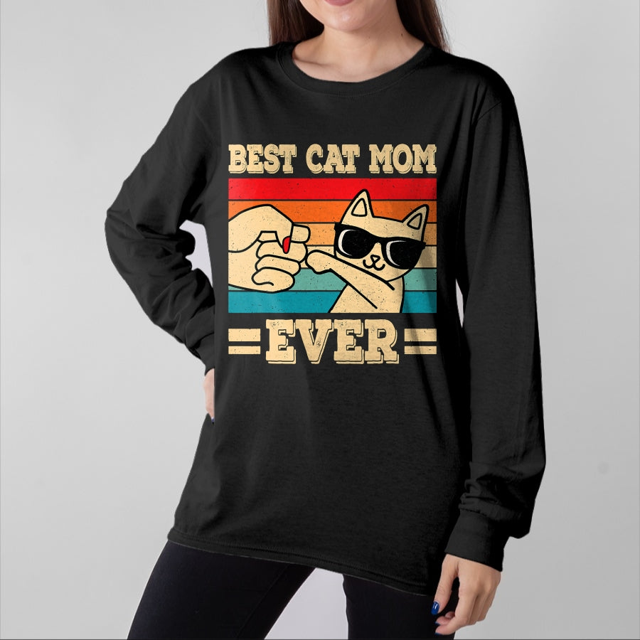 Cat Love Shirt, Funny Cat Lover Gift UnisexT-Shirt/Hoodie/Sweatshirt HLT00 - Best Cat Mom Ever Funny Vintage Kitten Lover Retro Women T-Shirt