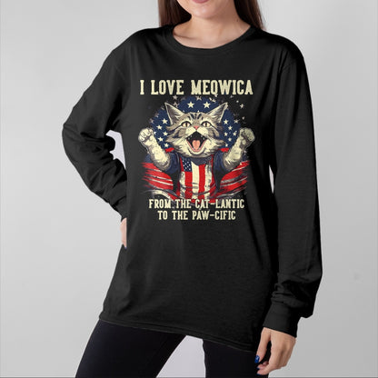 Cat Love Shirt, Funny Cat Lover Gift UnisexT-Shirt/Hoodie/Sweatshirt HLT00 - 4th July Cat Lover, I Love Meowica Patriotic Funny Happy Cat T-Shirt