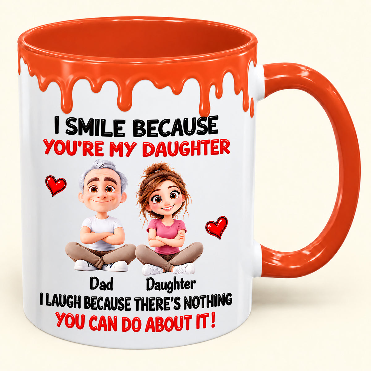 Smile Because You Are My Daughter - LUAN00(SKU2610-25)
