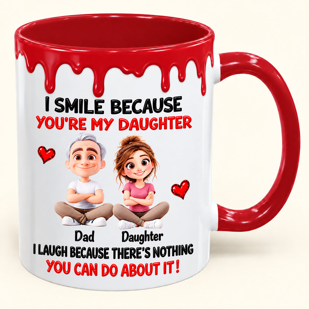 Smile Because You Are My Daughter - LUAN00(SKU2610-25)
