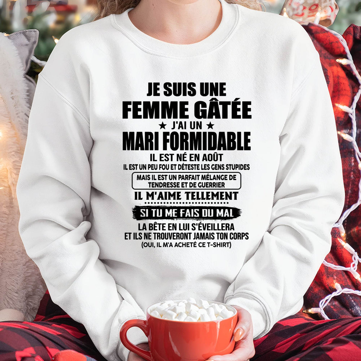 AOÛT - FEMME GÂTÉE - MARI FORMIDABLE - UN PEU FOU - TENDRESSE & GUERRIER - CADEAU PARFAIT DU MARI À SA FEMME - LUAN08 (SKU2609-209-08)