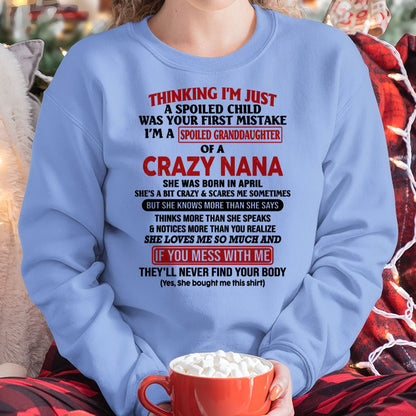 SPOILED GRANDDAUGHTER OF A CRAZY NANA T-SHIRT April Edition – From grandma to granddaughter - NINA04 (SKU07-129-04)