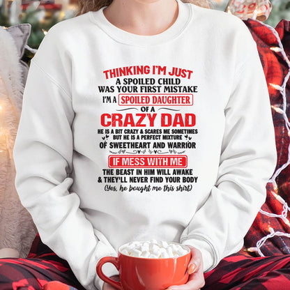 Spoiled Daughter - Gift From Dad For Daughter T-Shirt -  LUAN00 (SKU12-04-00)