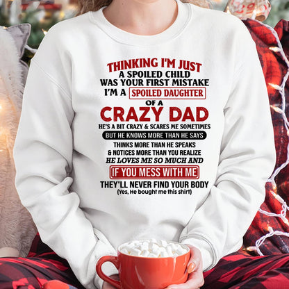 I Am Spoiled Daughter Of A Crazy Dad - Gift for Daughter From Dad - LUAN00 (SKU-TDD-SPOILED-00)