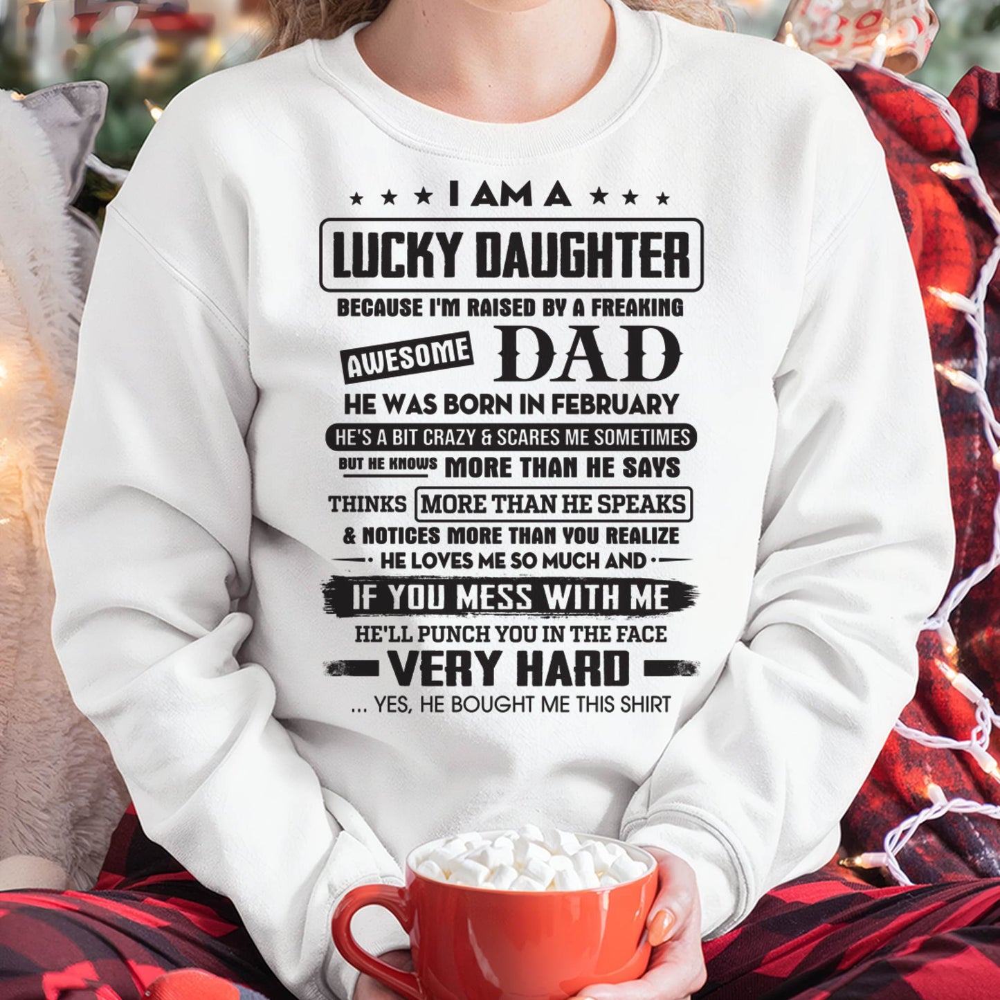 February - Lucky Daughter of Awesome Dad - Perfect Gift For Daughter From Dad - LUAN02 (SKU08-47-02)