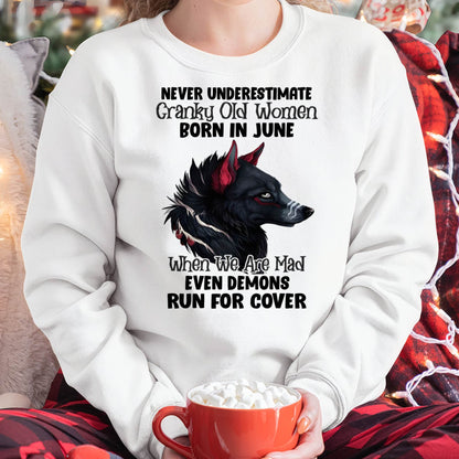 Never Underestimate Cranky Old Women Born In June – Birthday T-Shirt for Women - LUAN06 (SKU2603-45-06)