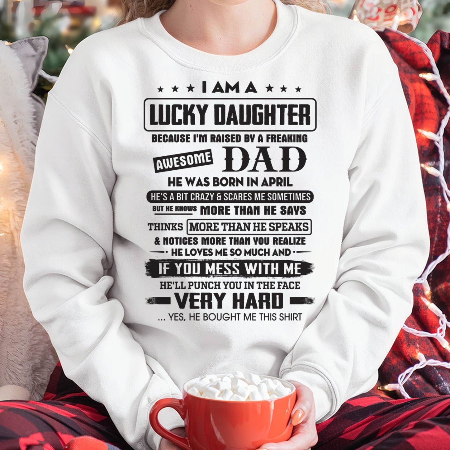 April - Lucky Daughter of Awesome Dad - Perfect Gift For Daughter From Dad - LUAN04 (SKU08-47-04)