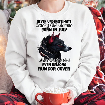Never Underestimate Cranky Old Women Born In July – Birthday T-Shirt for Women - LUAN07 (SKU2603-45-07)