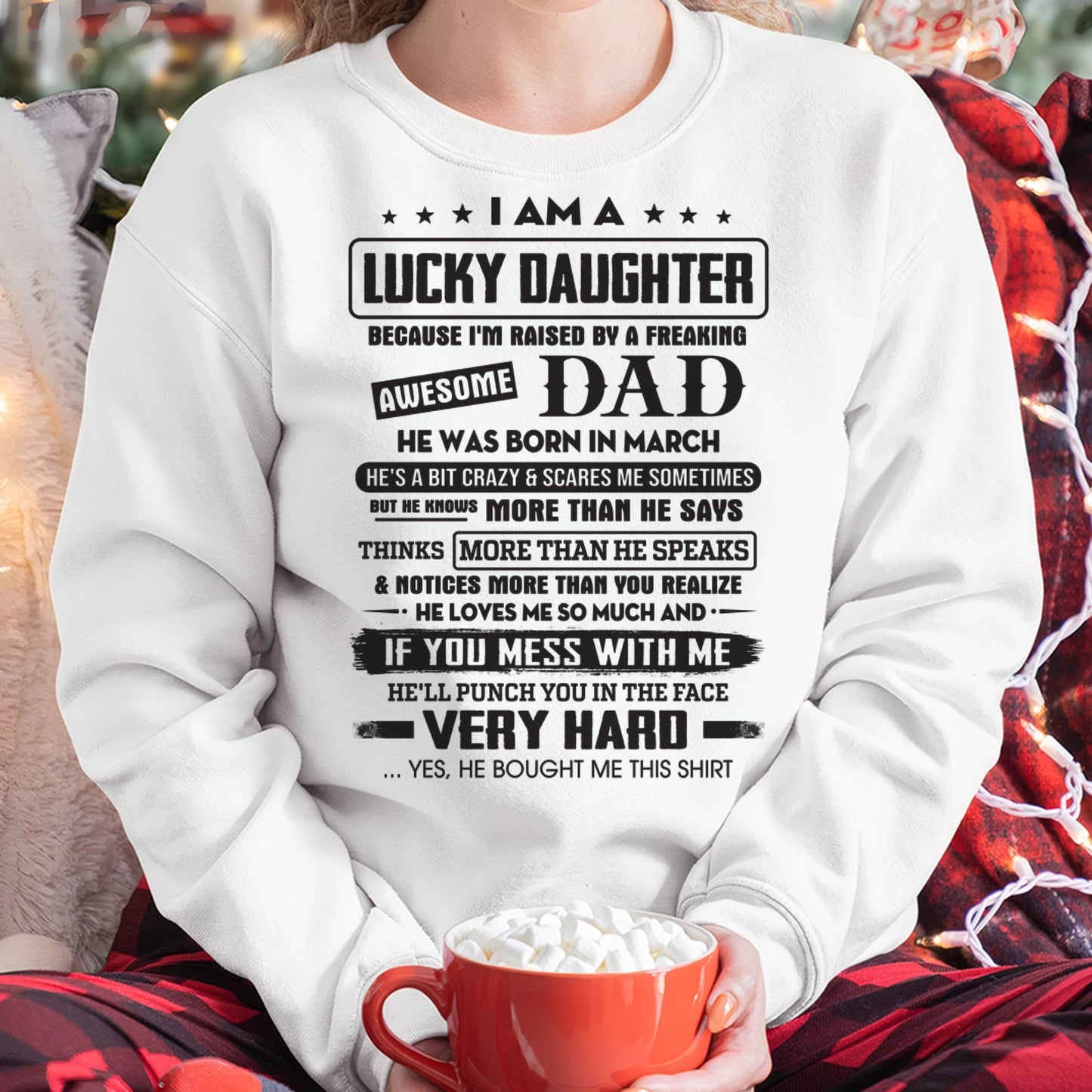March - Lucky Daughter of Awesome Dad - Perfect Gift For Daughter From Dad - LUAN03 (SKU08-47-03)