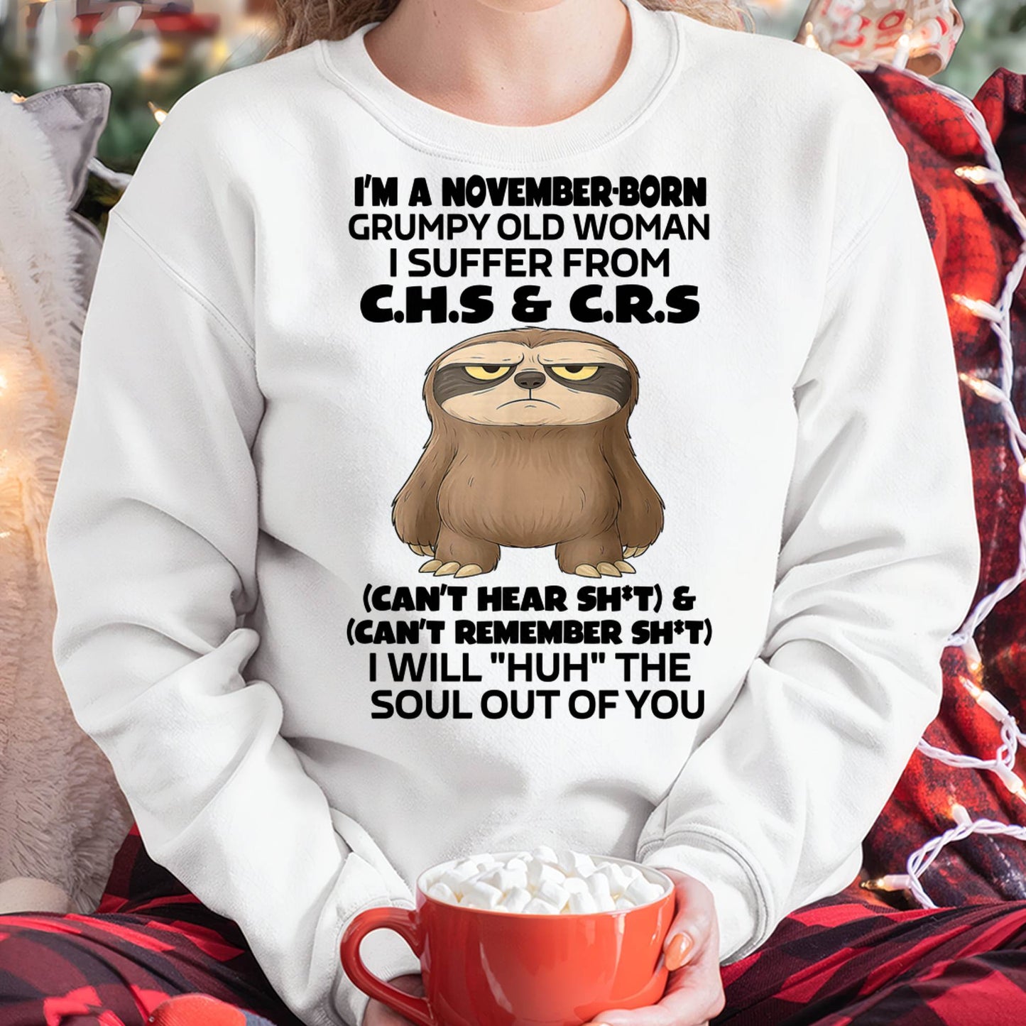 November - Grumpy Old WOMEN - Birrthday Gift For Women - LUAN11 (SKU09-21-11)