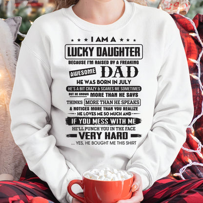 July - Lucky Daughter of Awesome Dad - Perfect Gift For Daughter From Dad - LUAN07 (SKU08-47-07)