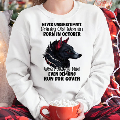 Never Underestimate Cranky Old Women Born In October – Birthday T-Shirt for Women - LUAN10 (SKU2603-45-10)