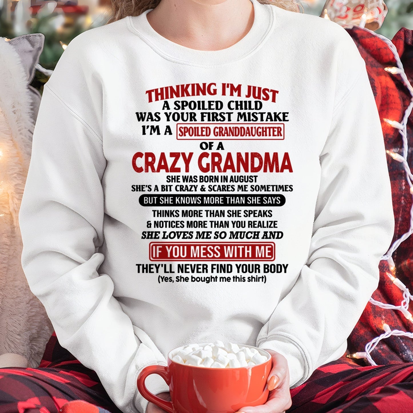AUGUST - I'M A SPOILED GRANDDAUGHTER OF A CRAZY GRANDMA - From Grandma - LUAN08 (SKU-GMD1-NTT08)