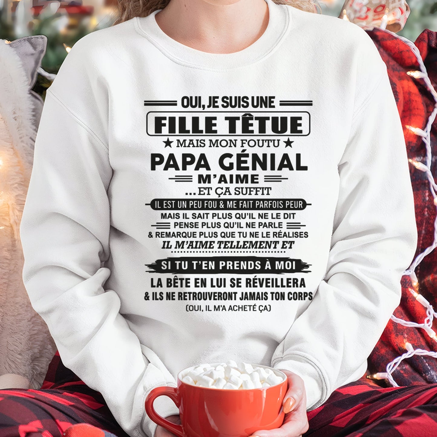 Oui, je suis une fille têtue – T-shirt | Cadeau d’anniversaire de papa pour sa fille - luan00 / fr00 (SKU12-197)