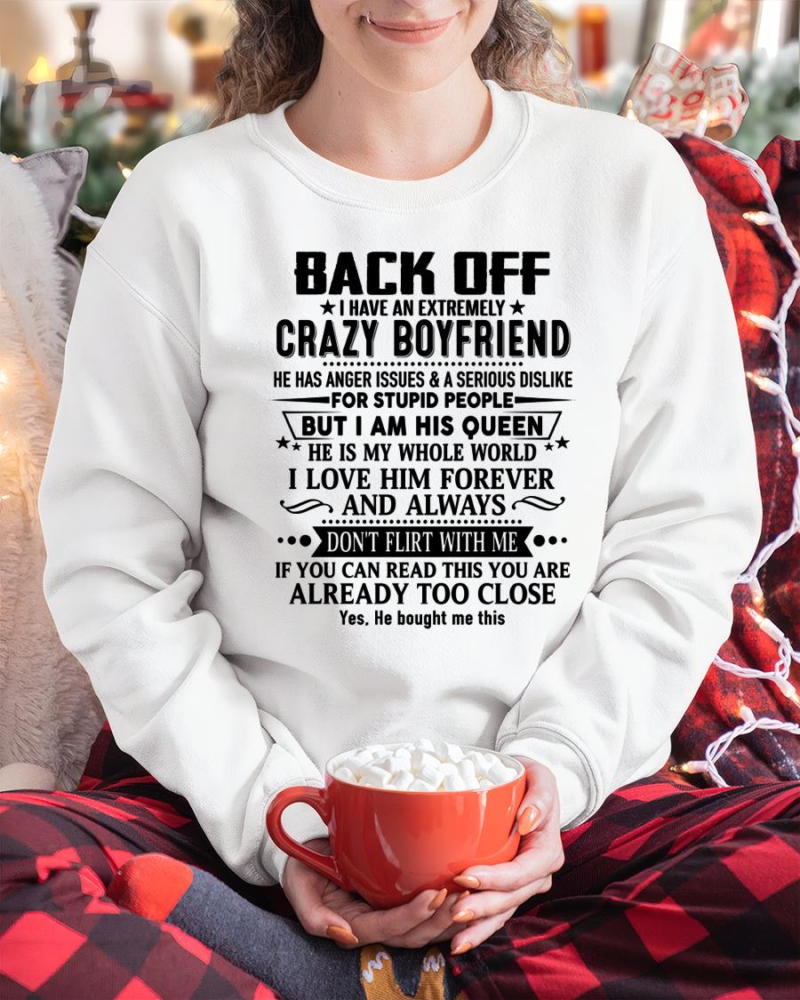 Back Off I Have An Extremely Crazy Boyfriend - - Gift For Wife From Husband - LUAN00 (SKUT-BACKOFF-00)