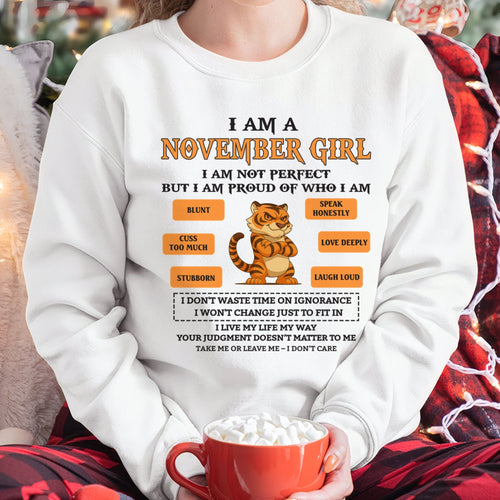 "I AM A NOVEMBER GIRL" - Birthday Gift For November Girls - FMA luan11 (SKU26T-01-62-11)