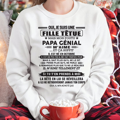 OCTOBRE - Oui, je suis une fille têtue – T-shirt | Cadeau d’anniversaire de papa pour sa fille - LUAN10 / fr10 (SKU12-214-10)