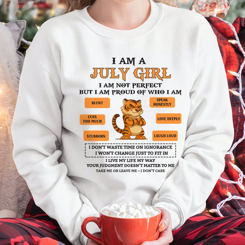 "I AM A JULY GIRL" - Birthday Gift For July Girls - FMA luan07 (SKU26T-01-62-07)