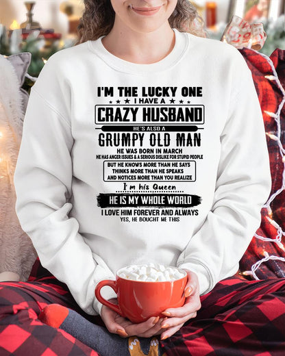 March - I am Lucky One I Have A Crazy Husband - Gift for Wife From Husband - LUAN03 (SKUT-LUCKYONE-03)