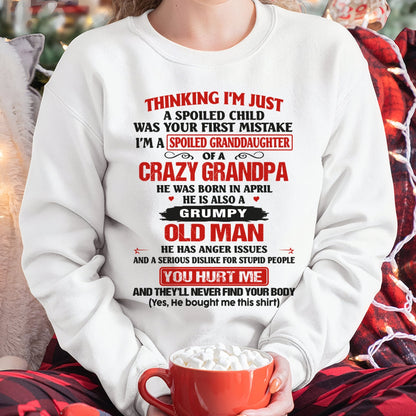 Spoiled Granddaughter of a Crazy Grandpa Shirt – Birthday Gift from April Grandpa / Man - luan04 (SKU12-200-04)