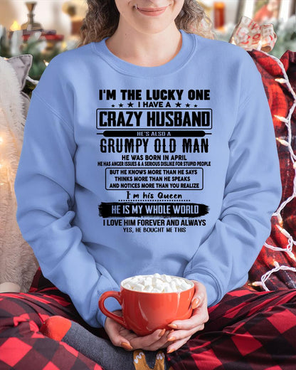 April - I am Lucky One I Have A Crazy Husband - Gift for Wife From Husband - LUAN04 (SKUT-LUCKYONE-04)