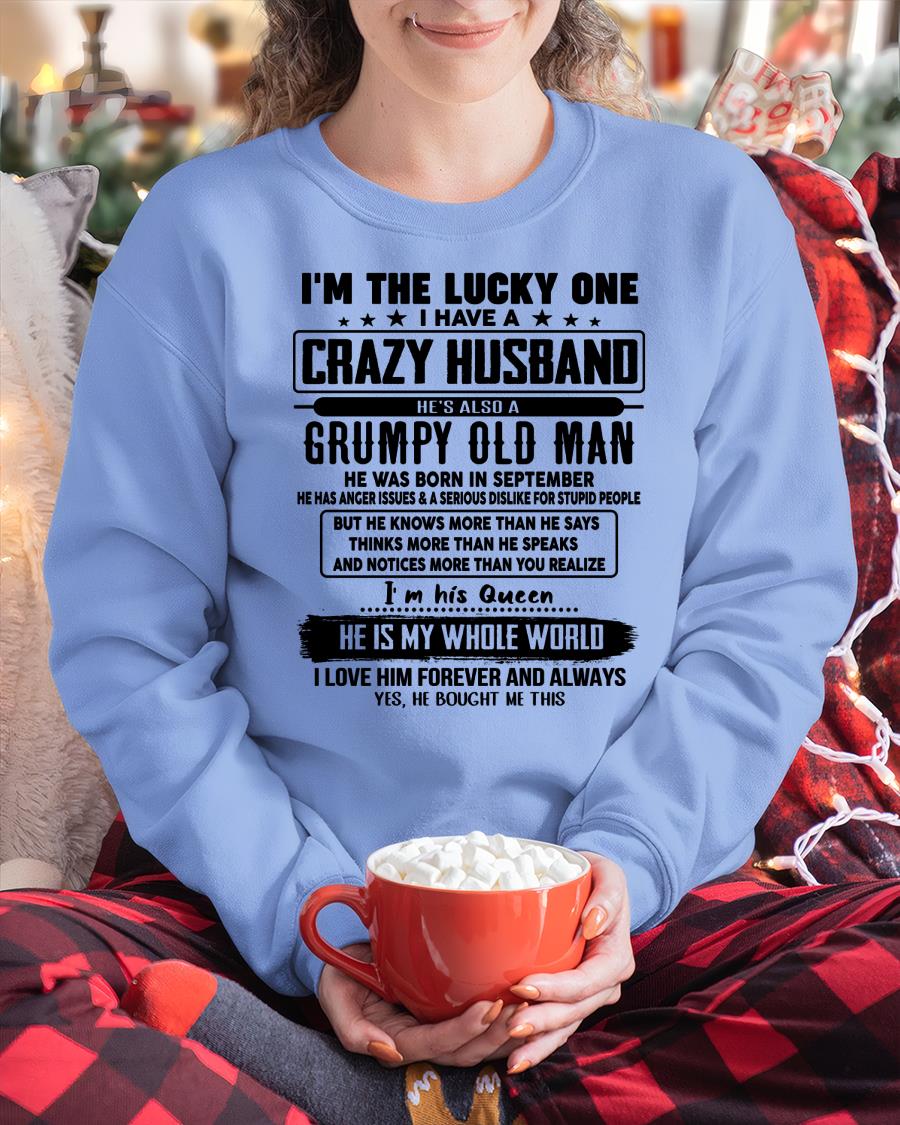 September - I am Lucky One I Have A Crazy Husband - Gift for Wife From Husband - LUAN09 (SKUT-LUCKYONE-09)