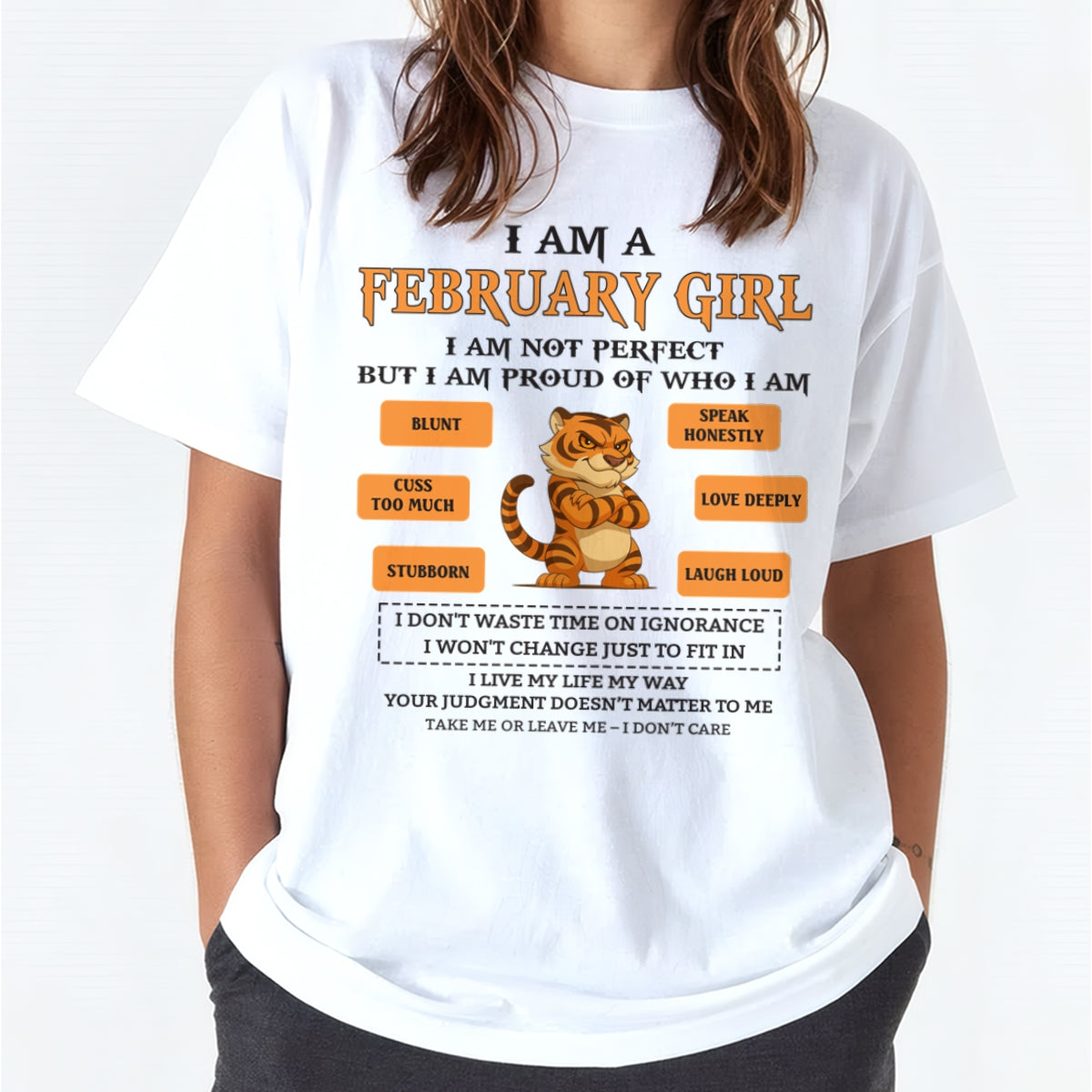 "I AM A FEBRUARY GIRL" - Birthday Gift For February Girls - FMA luan02 (SKU26T-01-62-02)