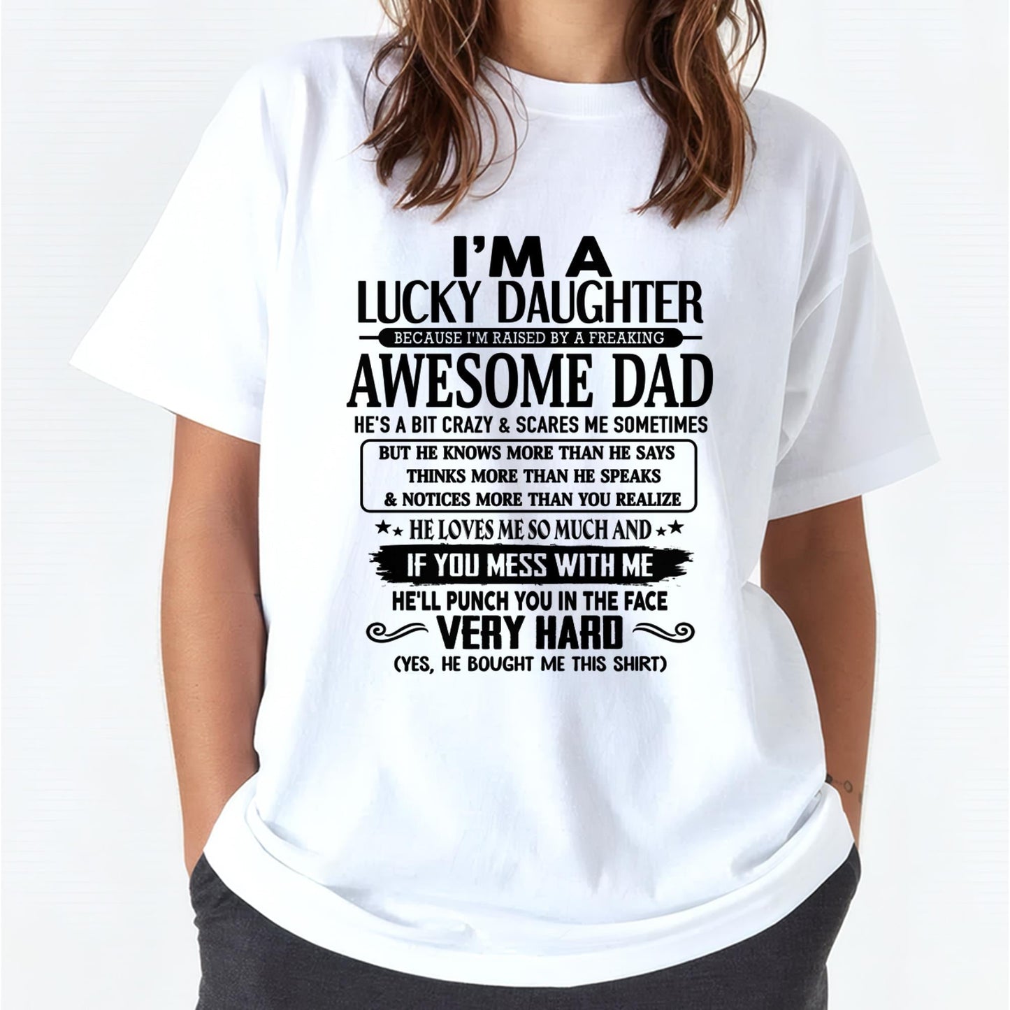 I'm Lucky Daughter - Gift for Daughter from Dad - LUAN00 (SKU-TLUCKYDD-00)