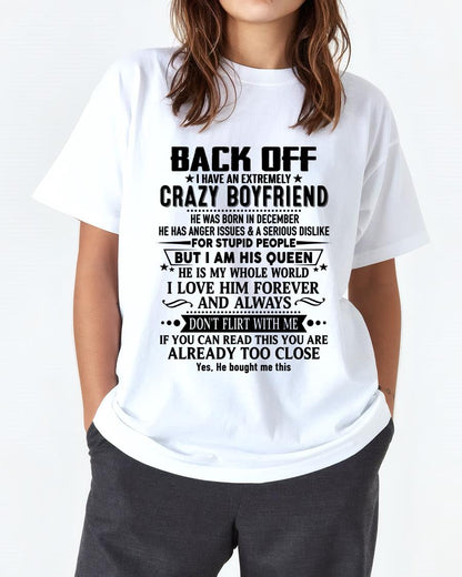 December - Back Off I Have An Extremely Crazy Boyfriend - Gift For Wife From Husband - LUAN12 (SKUT-BACKOFF-12)