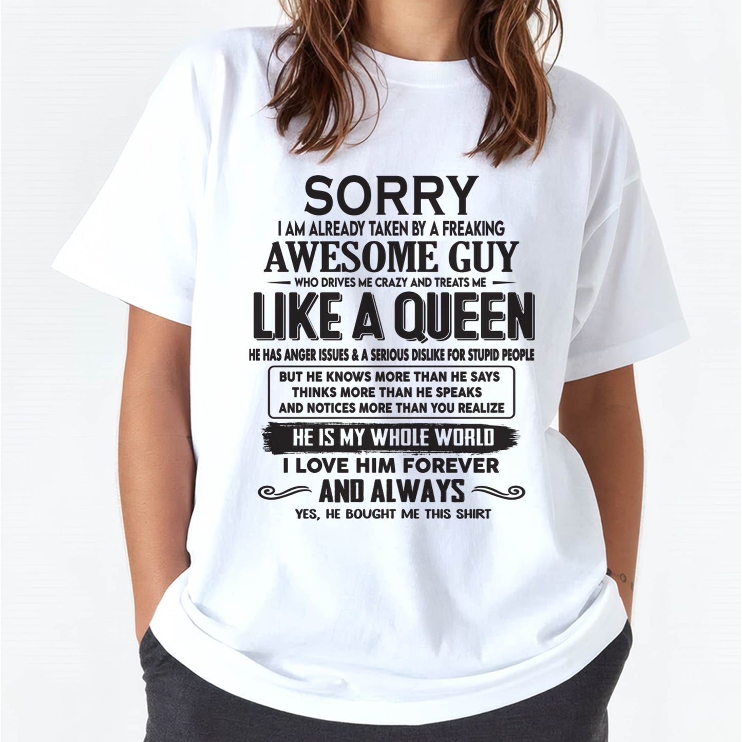 Sorry I am already taken by a freaking awesome guy - Gift for Wife From Husband - LUAN00 (SKU08-25-00)