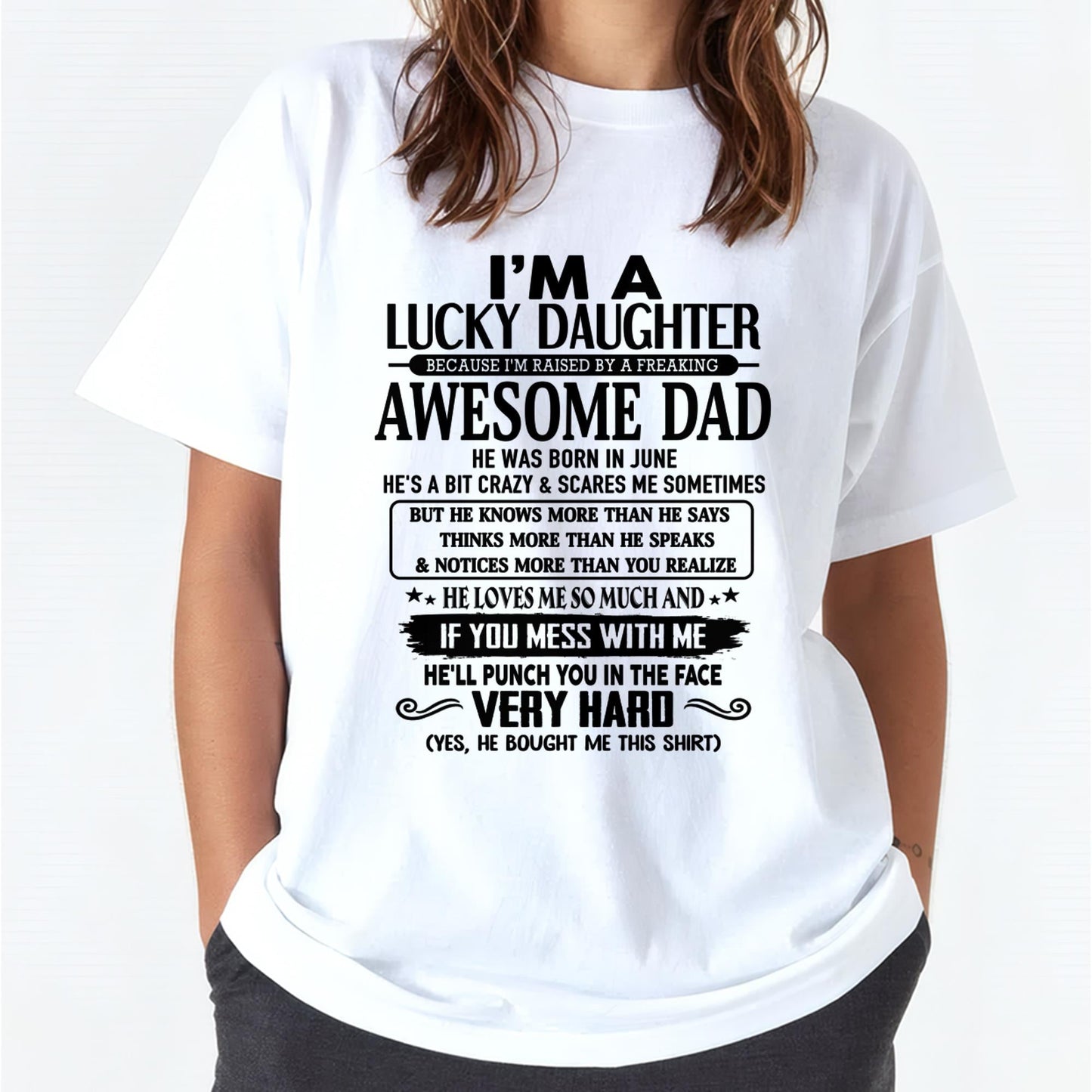 June - I'm Lucky Daughter - Gift for Daughter from Dad - LUAN06 (SKU-TLUCKYDD-06)