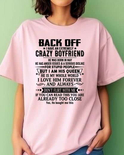 May - Back Off I Have An Extremely Crazy Boyfriend - Gift For Wife From Husband - LUAN05 (SKUT-BACKOFF-05)
