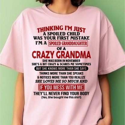 NOVEMBER - I'M A SPOILED GRANDDAUGHTER OF A CRAZY GRANDMA - From Grandma - LUAN11 (SKU-GMD1-NTT11)