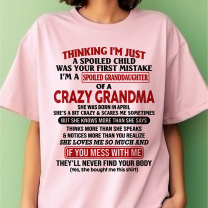 APRIL - I'M A SPOILED GRANDDAUGHTER OF A CRAZY GRANDMA - From Grandma - LUAN04 (SKU-GMD1-NTT04)