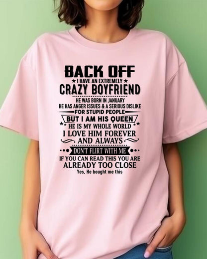 January - Back Off I Have An Extremely Crazy Boyfriend - Gift For Wife From Husband LUAN01 (SKUT-BACKOFF-01)