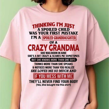 JUNE - I'M A SPOILED GRANDDAUGHTER OF A CRAZY GRANDMA - From Grandma - LUAN06 (SKU-GMD1-NTT06)